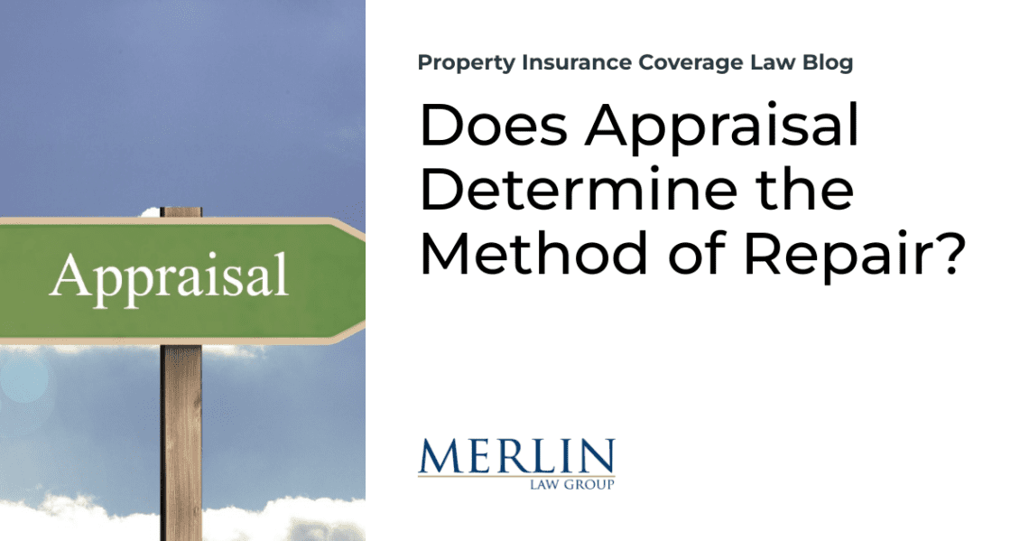 Does Appraisal Determine the Method of Repair? Hot SR22 Insurance News